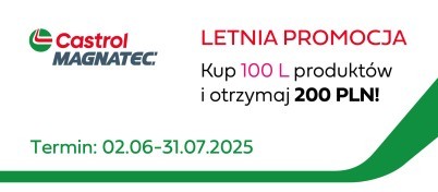 Letnia promocja z Castrol MAGNATEC!
